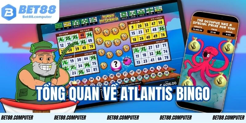 Atlantis Bingo Bet88 1