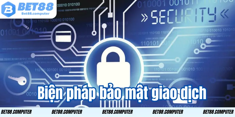 bien phap bao mat giao dich