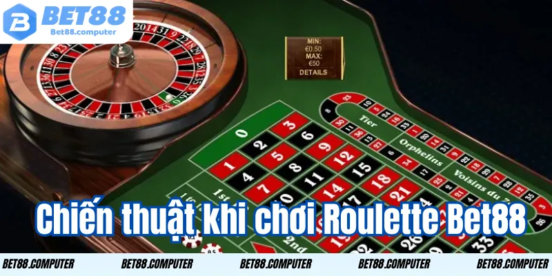 chien thuat khi choi roulette bet88