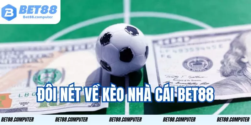 keo nha cai bet88 1