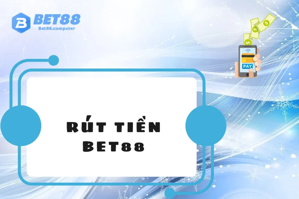 rut-tien-bet88