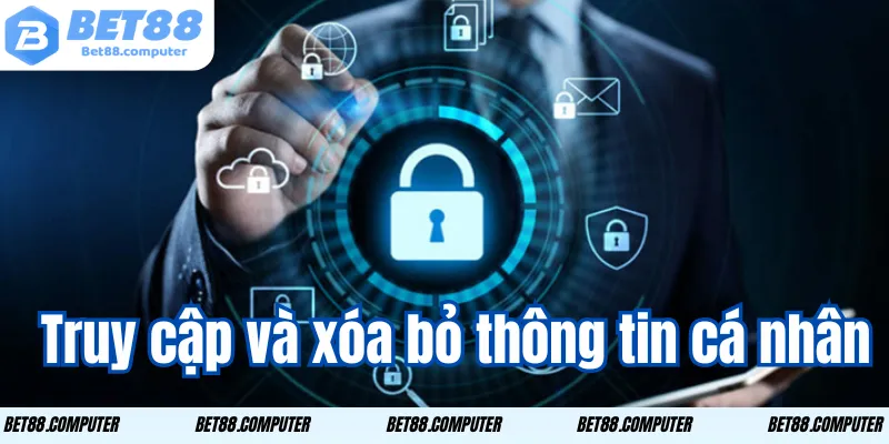 truy cap va xoa bo thong tin ca nhan