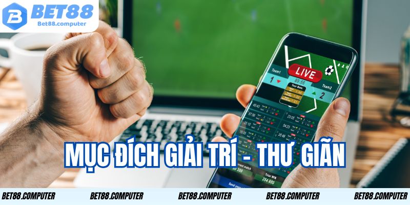 Mục đích giải trí - thư giãn